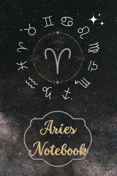 Aries Star Sign Zodiac Birthday Notebook